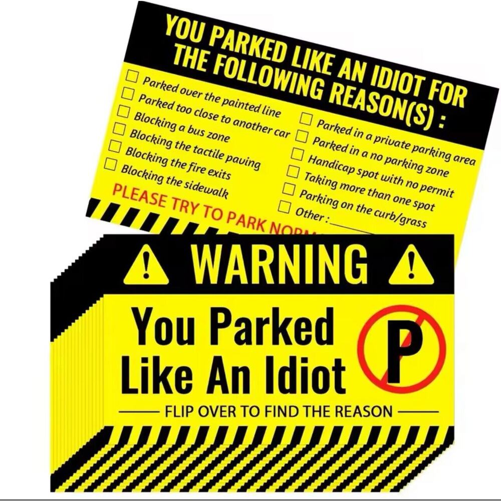 50 ⚠️YOU PARKED LIKE AN IDIOT Bad Cards Fake Ticket Prank Joke Gag Gift